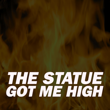 File:Statue Got Me High cover.png