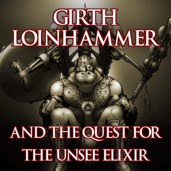 File:Girth Loinhammer and the Quest for the Unsee Elixir cover.png